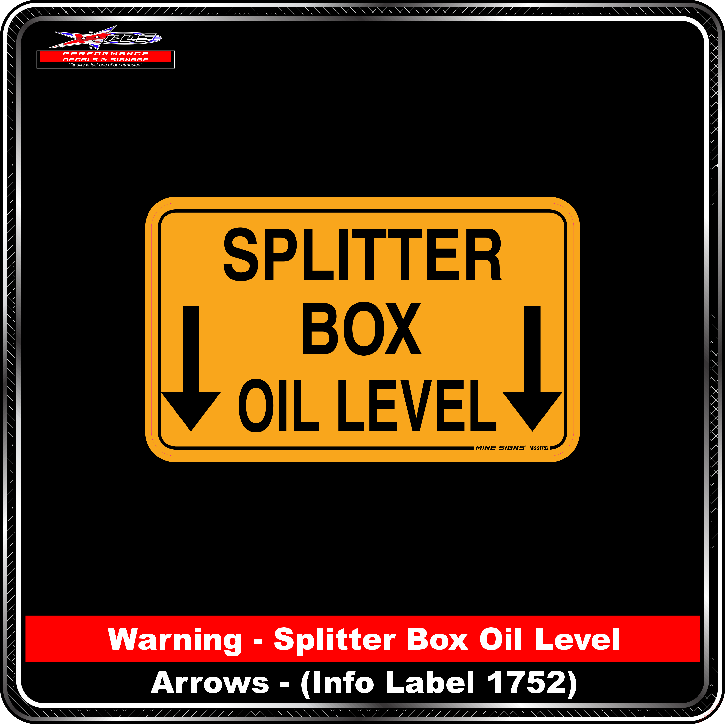 Product Background - Safety Signs - Splitter Box Oil Level Arrows 1752